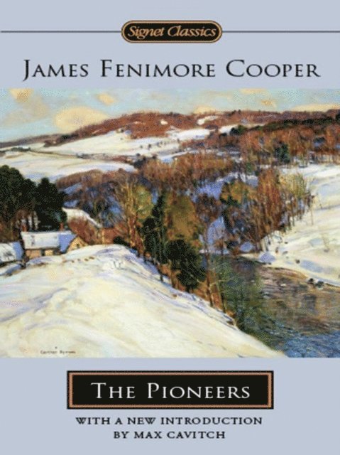 James Fenimore Cooper - Pioneers, E-bok