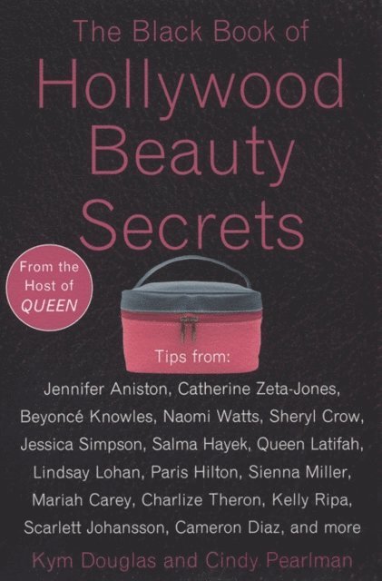 Cindy Pearlman, Kym Douglas - Black Book of Hollywood Beauty Secrets, E-bok