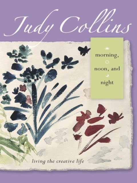 Judy Collins - Morning, Noon, and Night, E-bok. Tillgänglighet: Lägg i varukorg