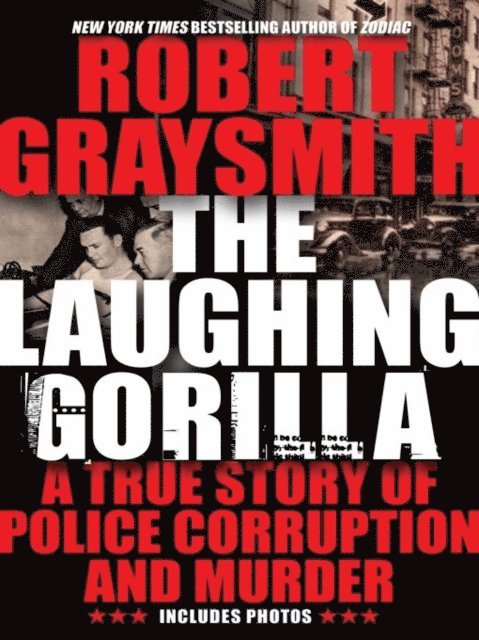 Robert Graysmith - Laughing Gorilla, E-bok