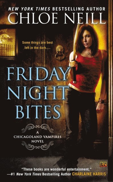Chloe Neill - Friday Night Bites, E-bok
