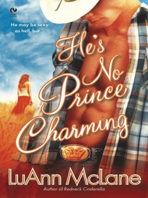 LuAnn McLane - He's No Prince Charming, E-bok