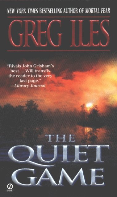 Greg Iles - Quiet Game, E-bok