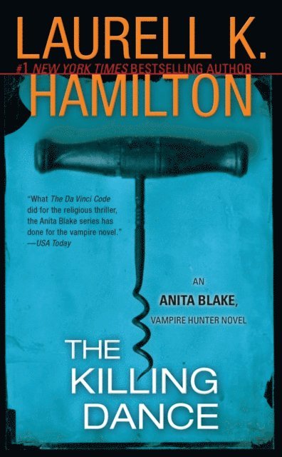 Laurell K. Hamilton - Killing Dance, E-bok
