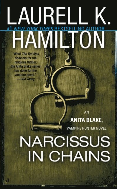 Laurell K. Hamilton - Narcissus in Chains, E-bok