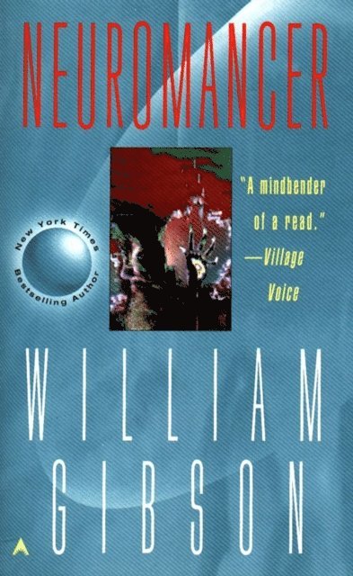 William Gibson - Neuromancer, E-bok