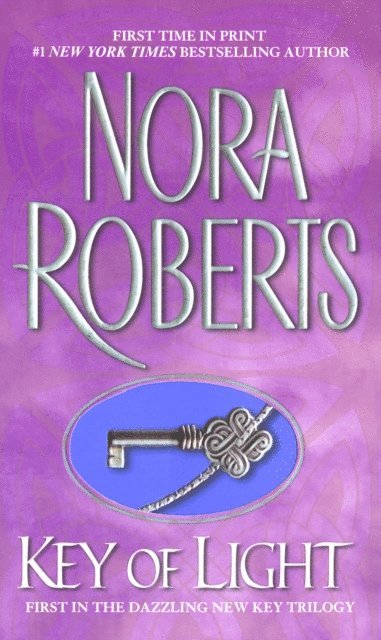 Nora Roberts - Key Of Light, E-bok