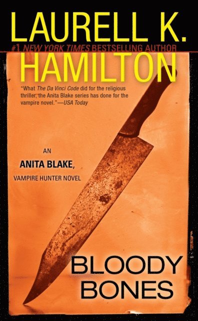 Laurell K. Hamilton - Bloody Bones, E-bok