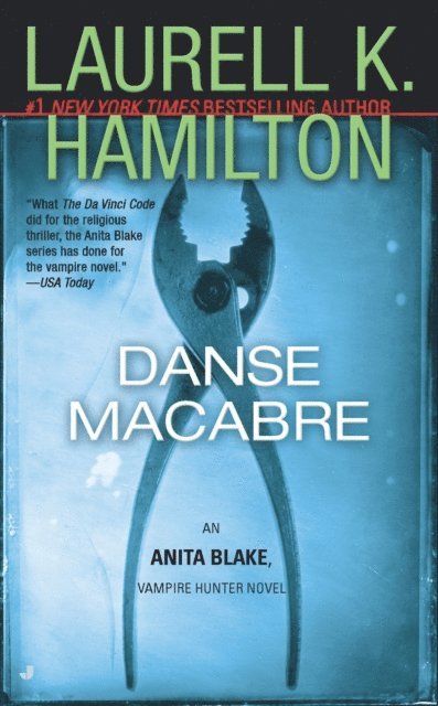 Laurell K. Hamilton - Danse Macabre, E-bok