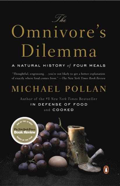 Michael Pollan - Omnivore's Dilemma, E-bok