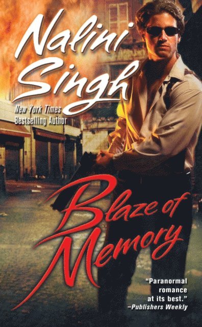 Nalini Singh - Blaze of Memory, E-bok