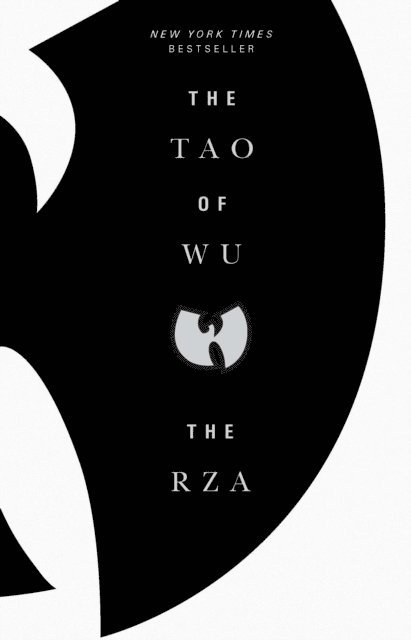 The RZA - Tao of Wu, E-bok