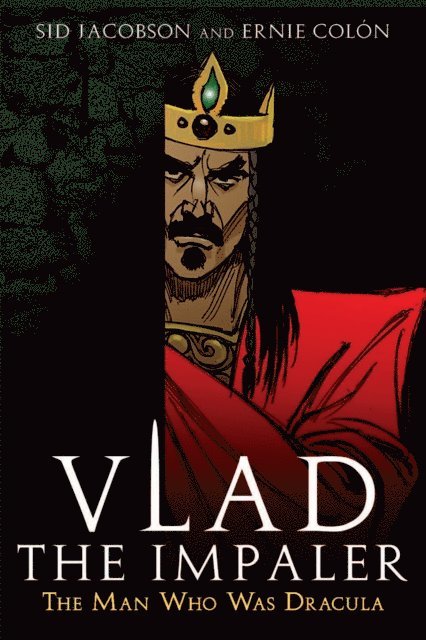 Sid Jacobson - Vlad the Impaler, E-bok