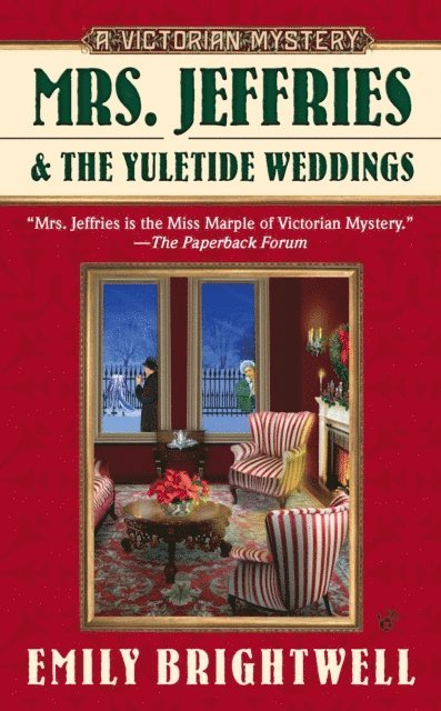 Emily Brightwell - Mrs. Jeffries and the Yuletide Weddings, E-bok. Tillgänglighet: Lägg i varukorg
