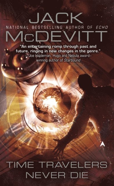 Jack McDevitt - Time Travelers Never Die, E-bok
