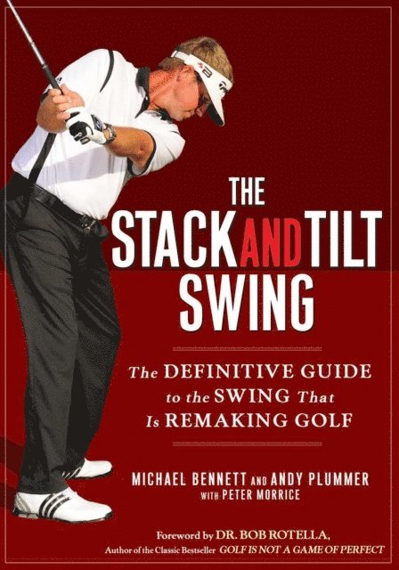 Andy Plummer, Michael Bennett - Stack and Tilt Swing, E-bok