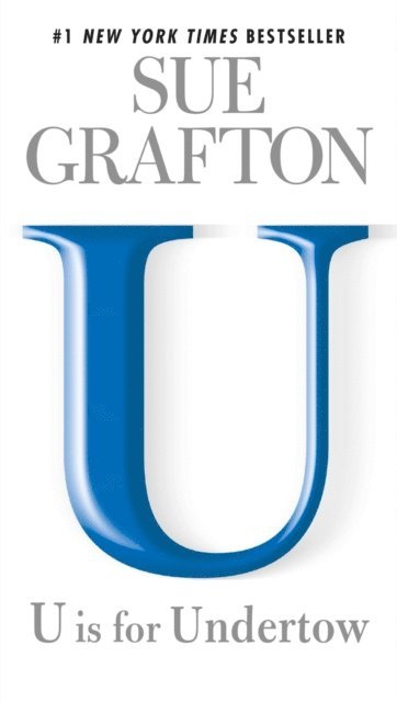 Sue Grafton - U is for Undertow, E-bok