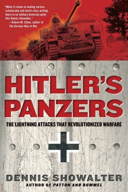 Dennis Showalter - Hitler's Panzers, E-bok