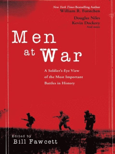 Bill Fawcett - Men at War, E-bok
