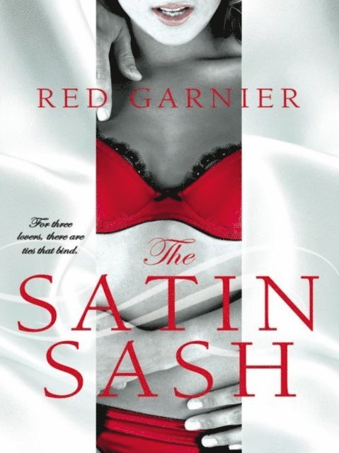 Red Garnier - Satin Sash, E-bok