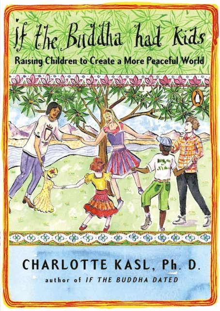 Charlotte Kasl - If the Buddha Had Kids, E-bok