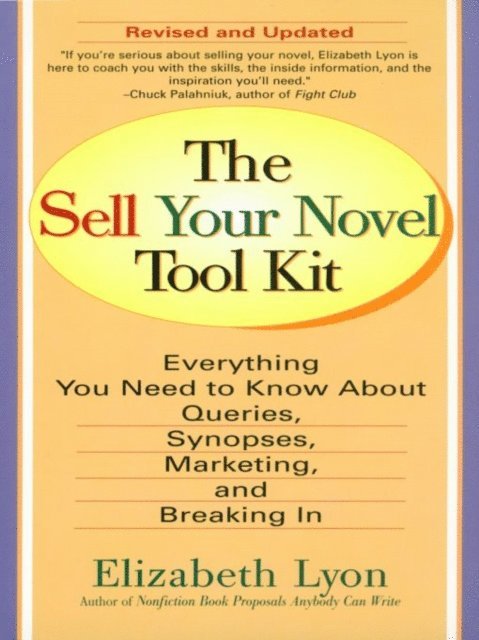 Elizabeth Lyon - Sell Your Novel Tool kit, E-bok. Tillgänglighet: Lägg i varukorg