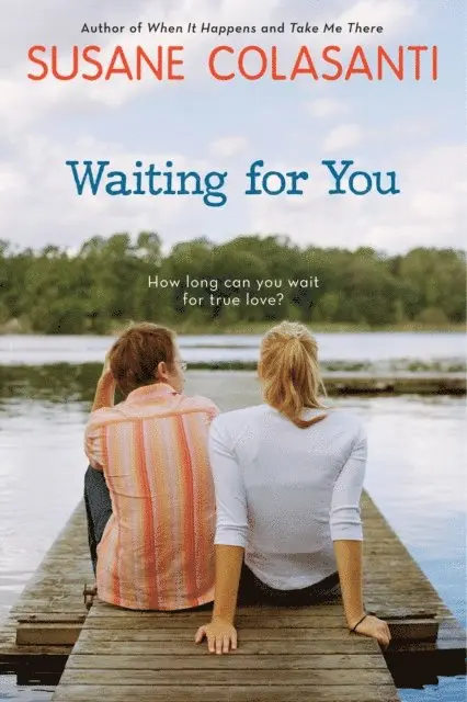 Susane Colasanti - Waiting For You, E-bok. Tillgänglighet: Lägg i varukorg