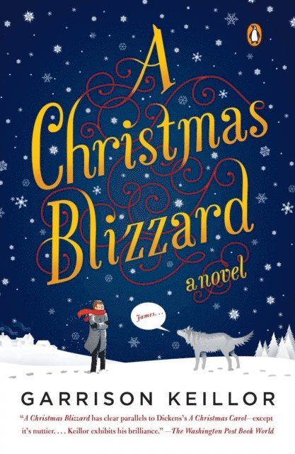 Garrison Keillor - Christmas Blizzard, E-bok