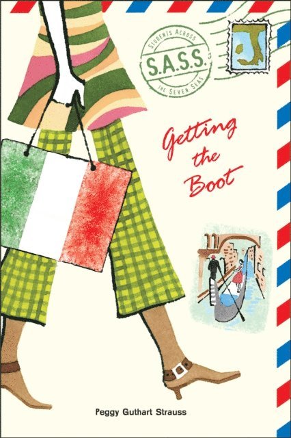 Peggy Guthart Strauss - Getting the Boot, E-bok