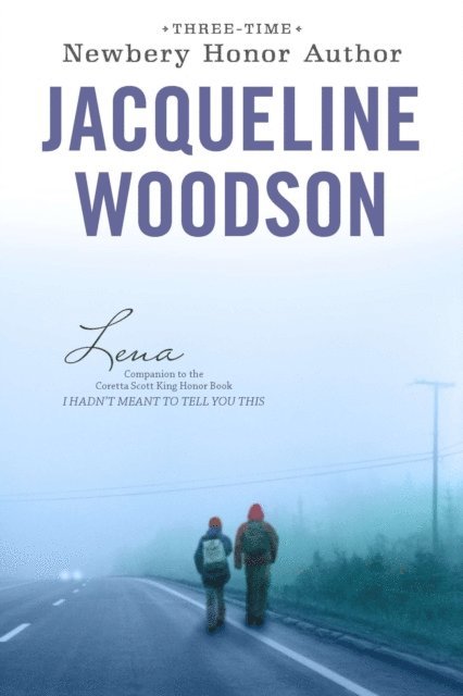 Jacqueline Woodson - Lena, E-bok