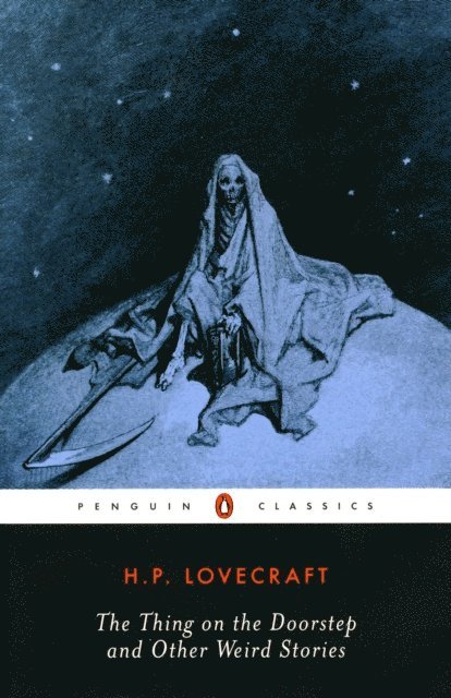 H. P. Lovecraft - Thing on the Doorstep and Other Weird Stories, E-bok