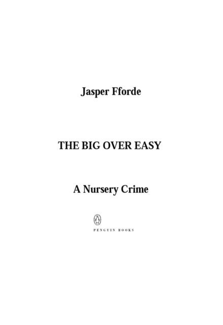 Jasper Fforde - Big Over Easy, E-bok