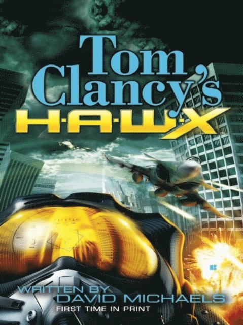 David Michaels - Tom Clancy's HAWX, E-bok