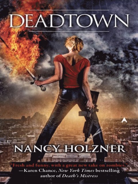 Nancy Holzner - Deadtown, E-bok