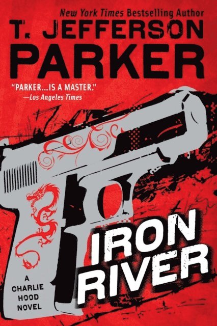 T. Jefferson Parker - Iron River, E-bok