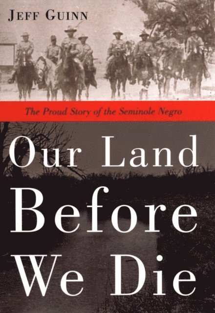 Jeff Guinn - Our Land Before We Die, E-bok