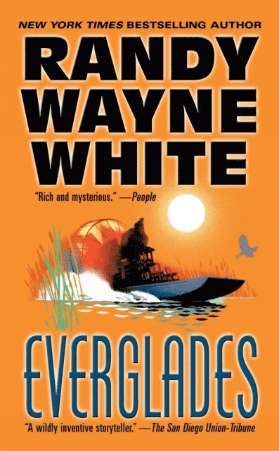 Randy Wayne White - Everglades, E-bok