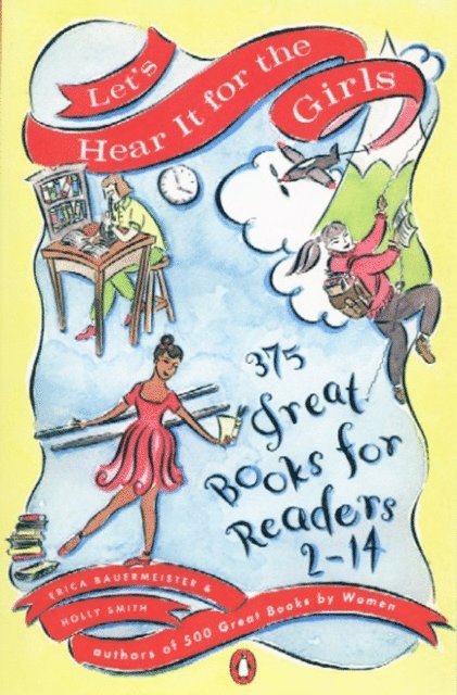 Holly Smith, Erica Bauermeister - Let's Hear It for the Girls, E-bok