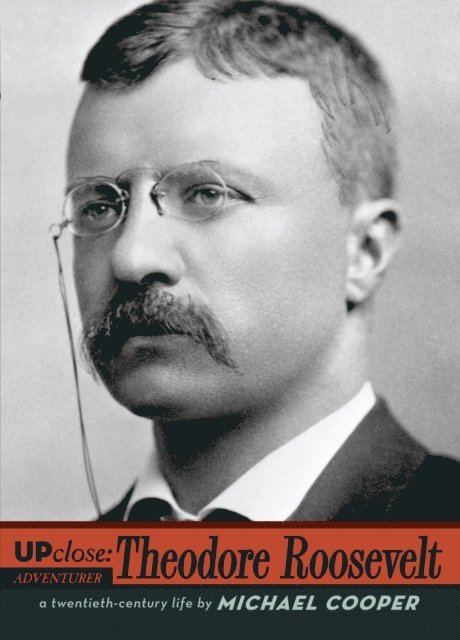 Michael L. Cooper - Theodore Roosevelt, E-bok. Tillgänglighet: Lägg i varukorg