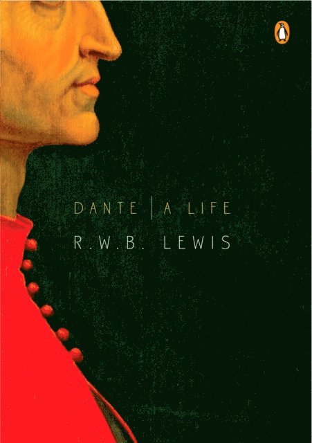 R. W. B. Lewis - Dante, E-bok