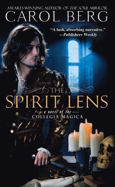 Carol Berg - Spirit Lens, E-bok
