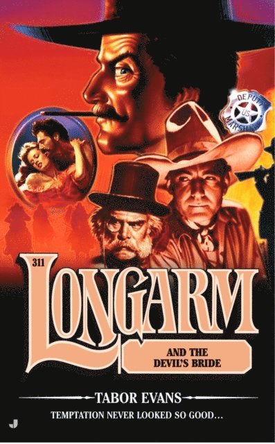Tabor Evans - Longarm 311: Longarm and the Devil's Bride, E-bok. Tillgänglighet: Lägg i varukorg