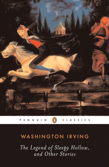 Washington Irving - Legend of Sleepy Hollow and Other Stories, E-bok