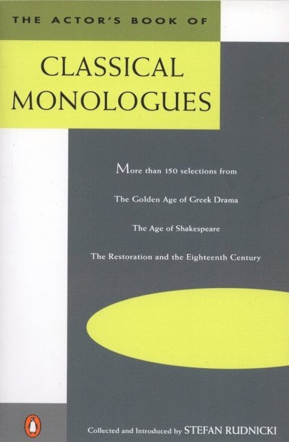 Stefan Rudnicki - Actor's Book of Classical Monologues, E-bok