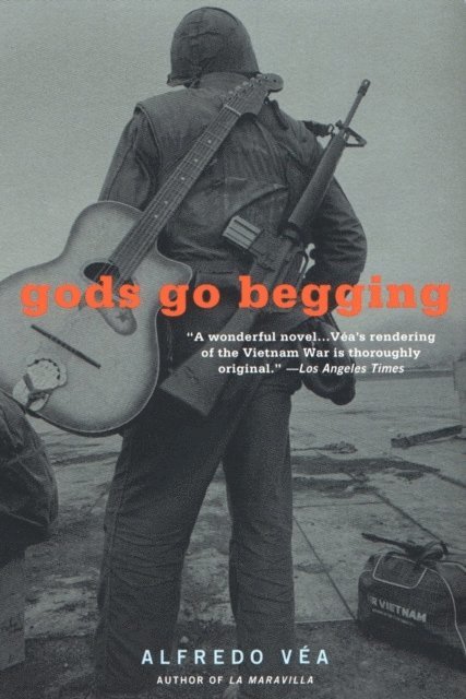 Alfredo Vea - Gods Go Begging, E-bok