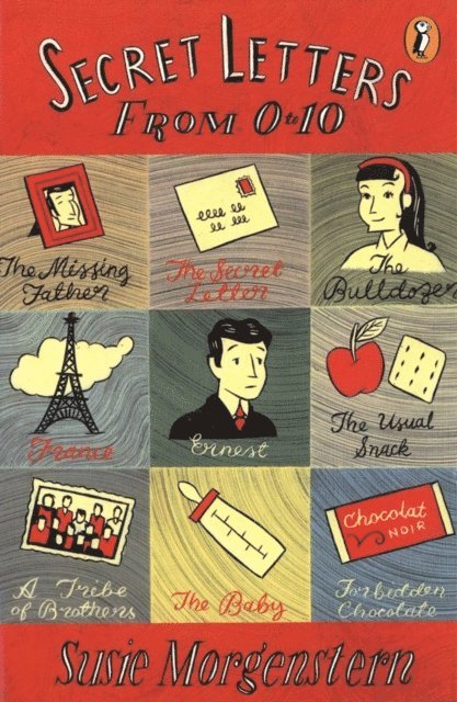 Susie Morgenstern - Secret Letters From 0 To 10, E-bok