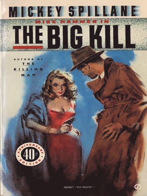 Mickey Spillane - Big Kill, E-bok