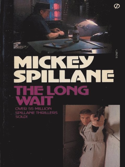 Mickey Spillane - Long Wait, E-bok