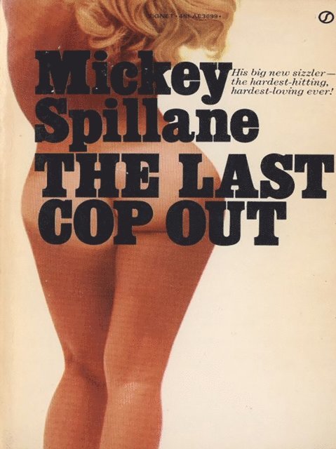 Mickey Spillane - Last Cop Out, E-bok