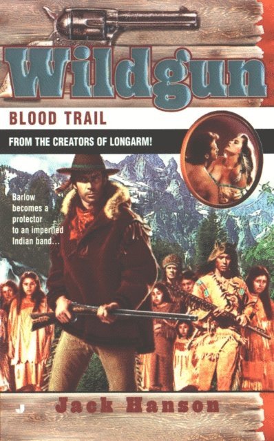 Jack Hanson - Wildgun: Blood Trail, E-bok